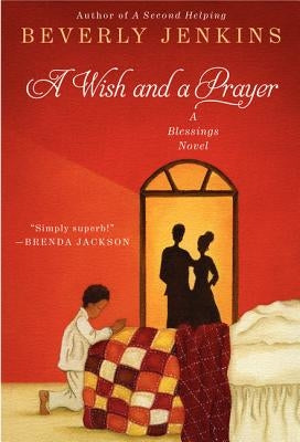 A Wish and a Prayer: A Blessings Novel Paperback William Morrow & Company