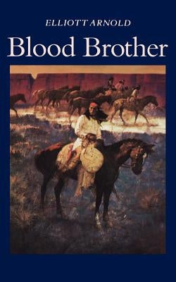 Blood Brothers Paperback University of Nebraska Press