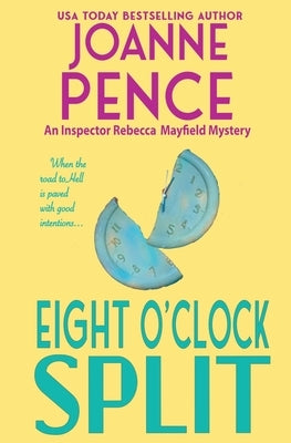 Eight O'Clock Split Paperback Quail Hill Publishing