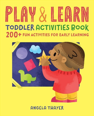Play & Learn toddler activities book by Rockridge Press with colorful pages showing fun early learning exercises and activity illustrations.