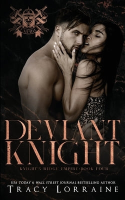 Deviant Knight Paperback Tracy Lorraine