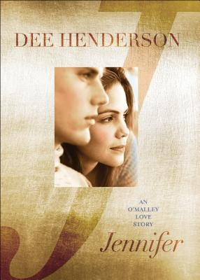 Jennifer: An O'Malley Love Story Paperback Bethany House Publishers