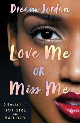 Love Me or Miss Me Paperback St. Martins Press-3PL