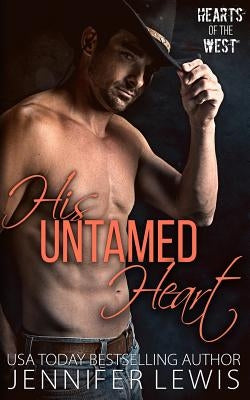 His Untamed Heart: The Cowboy's Christmas Reunion Paperback Mangrove