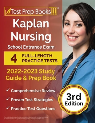 Paperback Kaplan Nursing School Entrance Exam 2022-2023 Study Guide by Test Prep Books with practice tests and prep material.