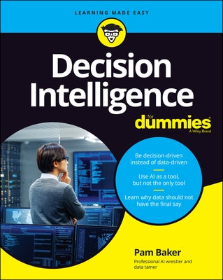 Decision Intelligence for Dummies For Dummies