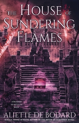 The House of Sundering Flames Paperback Jabberwocky Literary Agency, Inc.