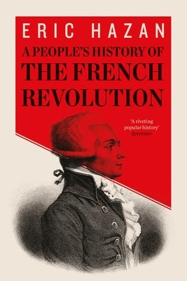 A People's History of the French Revolution Paperback Verso