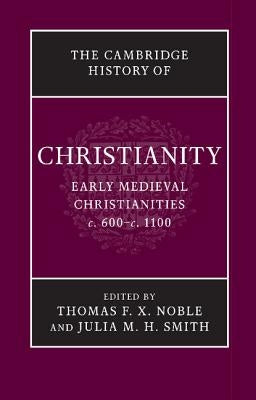 The Cambridge History of Christianity Paperback Cambridge University Press
