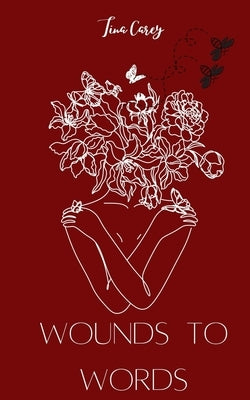 Wounds to Words Paperback Libresco Feeds Private Limited