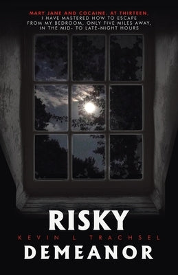 Risky Demeanor Paperback Archway Publishing