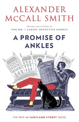 A Promise of Ankles: 44 Scotland Street (14) Paperback Anchor Books