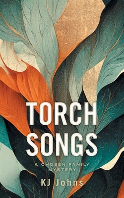 Torch Songs Paperback FriesenPress