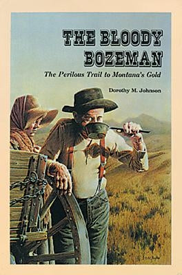 Bloody Bozeman book by Mountain Press featuring a cover with a rugged mountain scene and bold red title text.