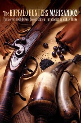 The Buffalo Hunters: The Story of the Hide Men Paperback Bison