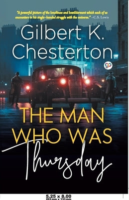 The Man Who Was Thursday Paperback General Press