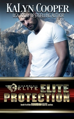 ELITE Protection Paperback Black Swan Publishing, LLC