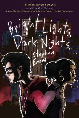 Bright Lights, Dark Nights Paperback Square Fish