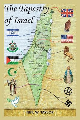 The Tapestry of Israel Paperback Authorhouse UK