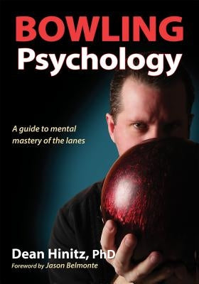 Bowling Psychology Paperback Human Kinetics Publishers