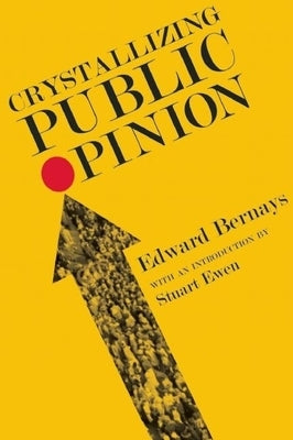 Paperback of Crystallizing Public Opinion by Ig Publishing showing the book cover with title and author details.