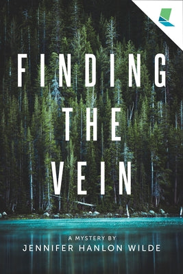 Finding the Vein: A Mystery by Paperback Ooligan Press