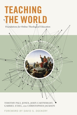 Teaching the World Paperback B&H Publishing Group