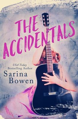 The Accidentals Paperback Tuxbury Publishing LLC