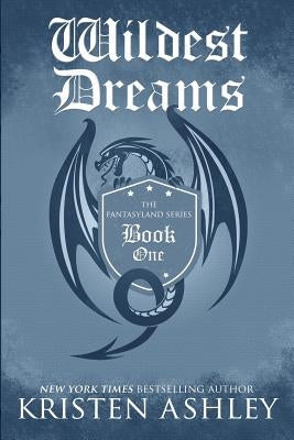 Wildest Dreams Paperback Kristen Ashley