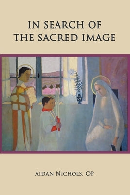 In Search of the Sacred Image Paperback Gracewing
