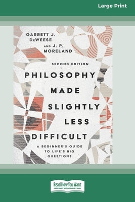 Paperback of Philosophy Made Slightly Less Difficult 2nd Edition by ReadHowYouWant, featuring a cover with bold title text.