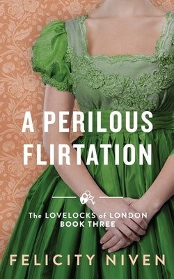 A Perilous Flirtation Paperback Bletherskite Books