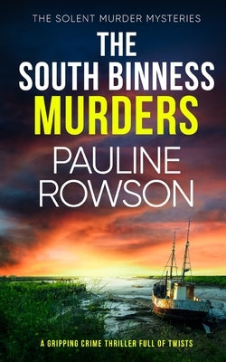 THE SOUTH BINNESS MURDERS a gripping crime thriller full of twists Paperback Joffe Books Ltd