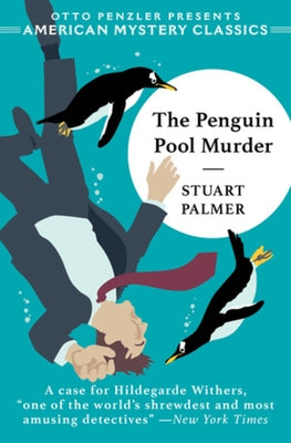The Penguin Pool Murder Paperback American Mystery Classics