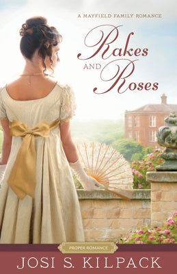 Rakes and Roses Paperback Shadow Mountain