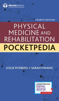 Physical Medicine and Rehabilitation Pocketpedia Paperback Demos Medical Publishing