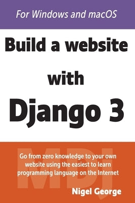 Build a Website With Django 3 Paperback Gnw Independent Publishing