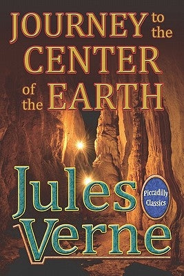Journey To The Center Of The Earth Paperback Piccadilly Books