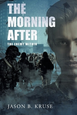 The Morning After - The Enemy Within Paperback Newman Springs