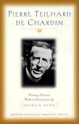 Pierre Teilhard de Chardin: Writings Orbis Books