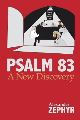 Psalm 83: A New Discovery Paperback iUniverse