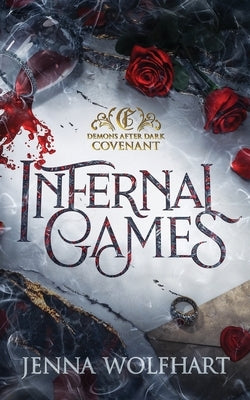 Infernal Games Paperback Jenna Wolfhart