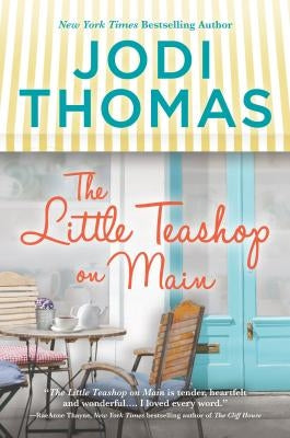 The Little Teashop on Main: A Clean & Wholesome Romance Paperback Hqn