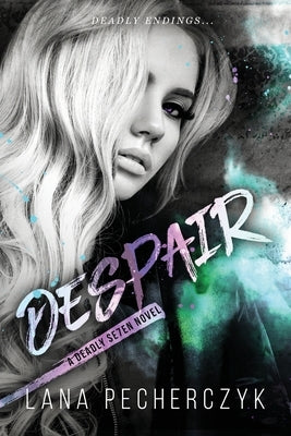 Despair Paperback Lana Pecherczyk