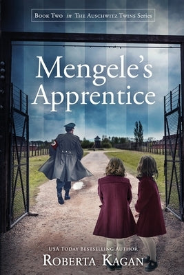 Mengele's Apprentice Paperback Roberta Kagan
