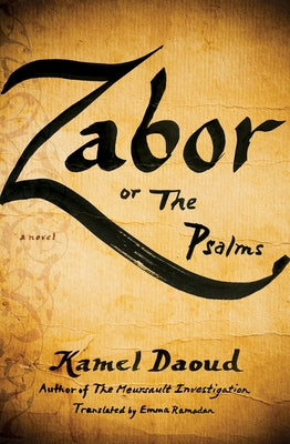 Zabor, or the Psalms Other Press (NY)