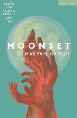 Moonset Paperback Bloomsbury Publishing PLC