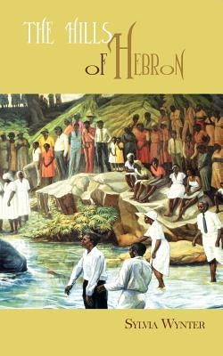 The Hills of Hebron Paperback Ian Randle Publishers