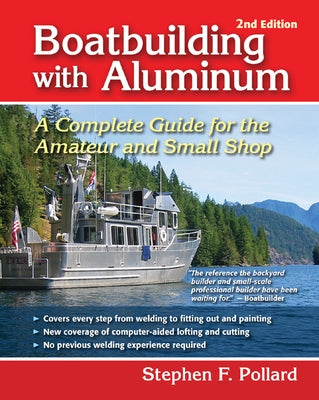 Boatbuilding with Aluminum 2e (Pb) Paperback International Marine Publishing