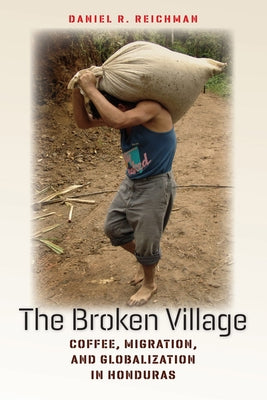 The Broken Village Paperback ILR Press